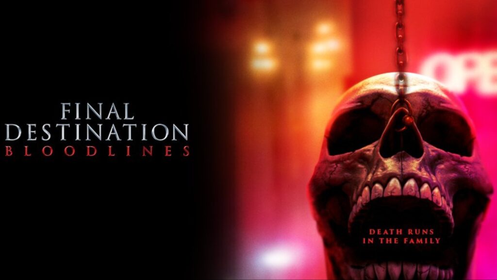 Final Destination Bloodlines 2025